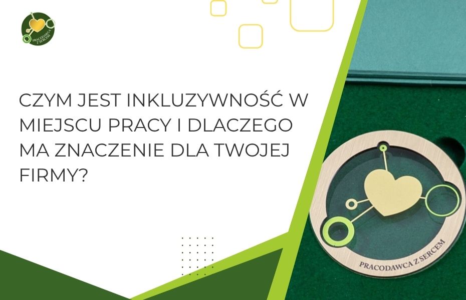 Czym jest inkluzywność w miejscu pracy i dlaczego ma znaczenie dla Twojej firmy